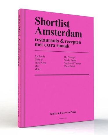 Shortlist Amsterdam - restaurants & recepten met extra smaak