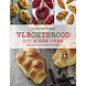 Vlechtbrood uit eigen oven Vlechtbrood uit eigen oven