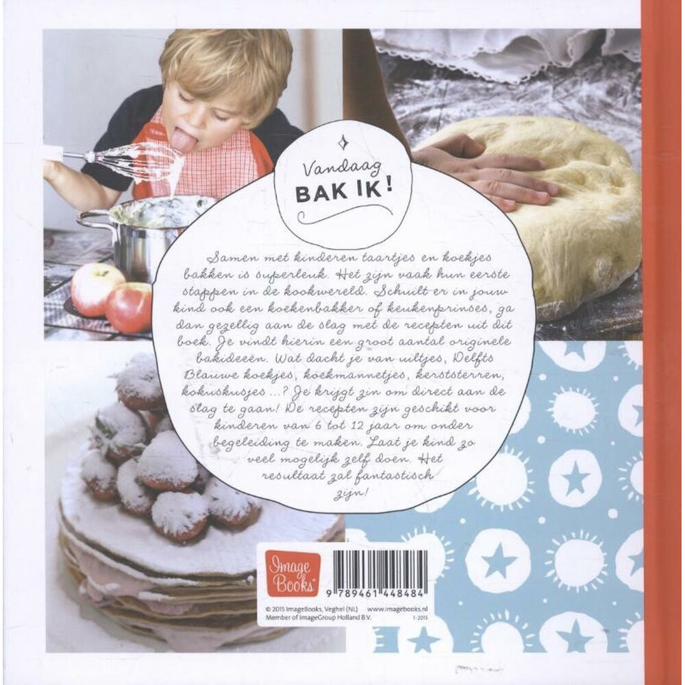 Vandaag bak ik! Vandaag bak ik!