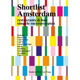 Shortlist Amsterdam - restaurants & hun simpele succesrecepten Shortlist Amsterdam - restaurants & hun simpele succesrecepten