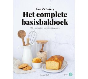Laura's Bakery Het complete Basisbakboek Laura's Bakery Het complete Basisbakboek