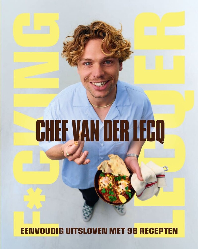 F*cking Lecqer - Chef van der Lecq F*cking Lecqer - Chef van der Lecq