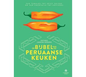 De bijbel van de Peruaanse keuken