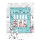 Welkom in de wereld van de Chocolaterie! Welkom in de wereld van de Chocolaterie!