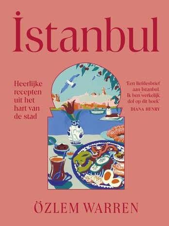 Istanbul Recepten uit de stad Istanbul Recepten uit de stad