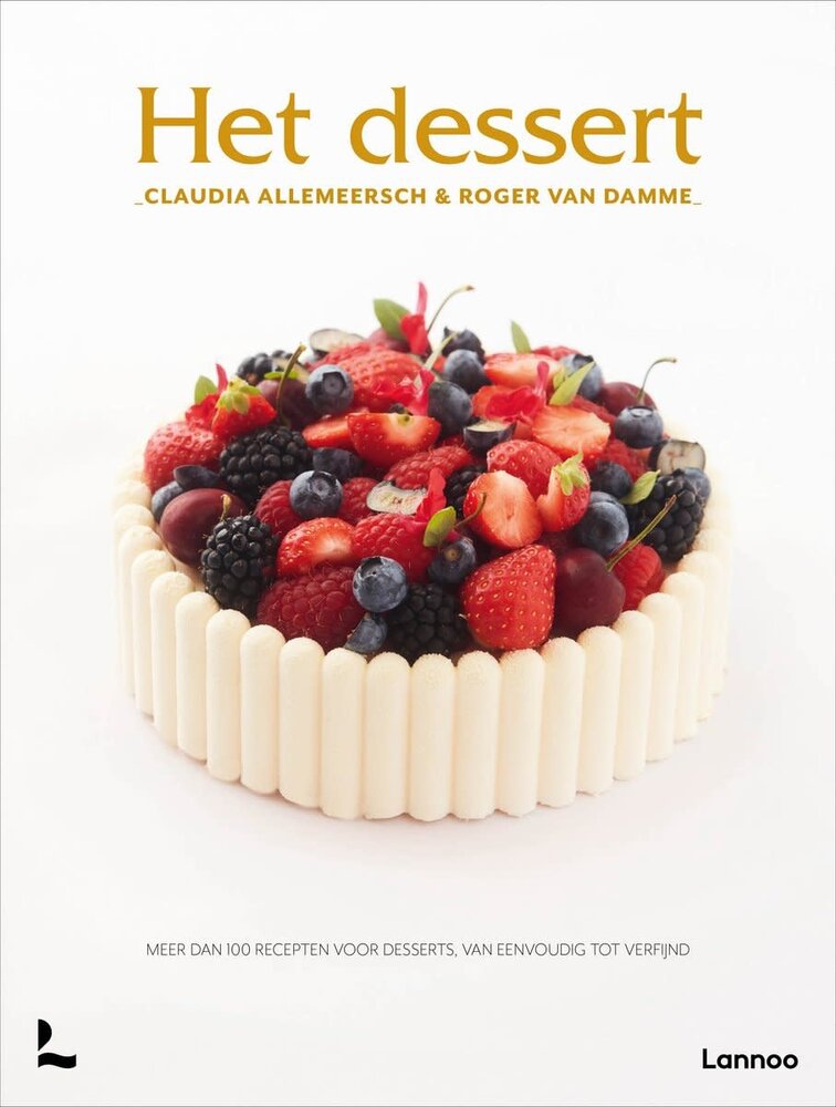 Roger van Damme | Het dessert Roger van Damme | Het dessert