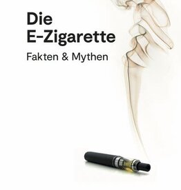 Bernd Mayer - Die E-Zigarette (Fakten & Mythen) Buch