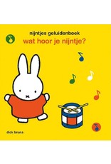 nijntje nijntjes geluidenboek - wat hoor je nijntje?