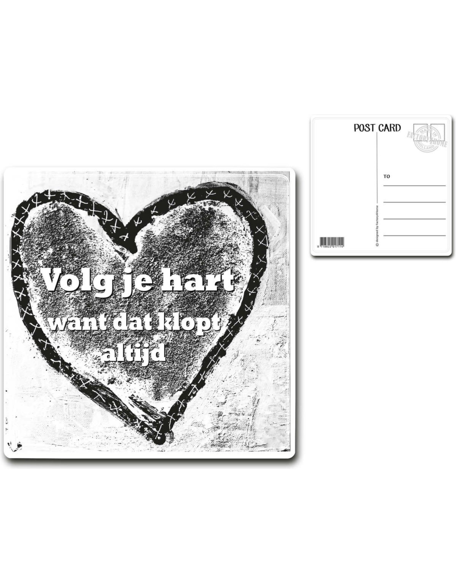Postcard "Volg je hart.."