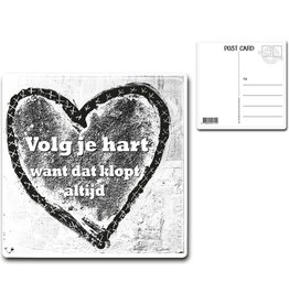 Postcard "Volg je hart.."