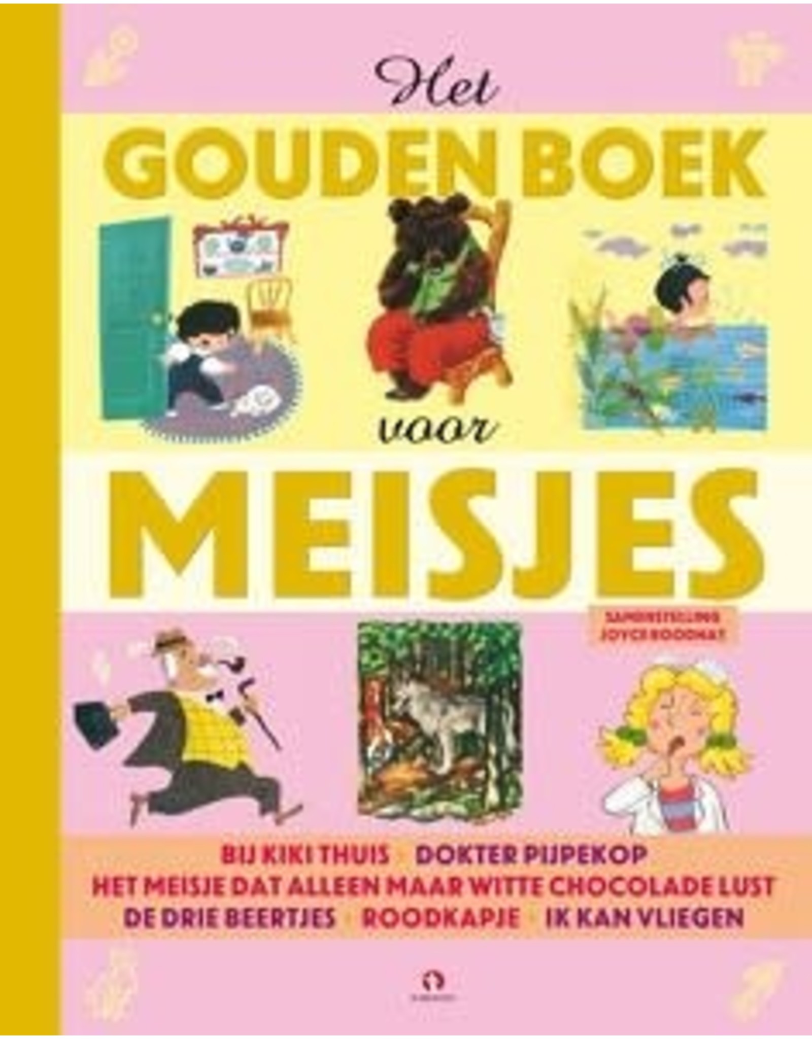 Gouden Boekjes Het Gouden Boek voor Meisjes