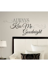 Muursticker "Always Kiss Me Goodnight"