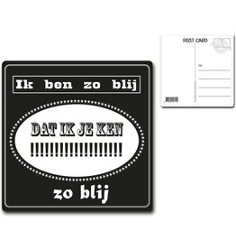 Postcard "Ik ben zo blij dat ik je ken"