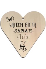 Hart "Welkom bij de Sarah Club"