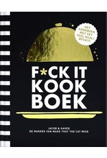 F*ck it Kookboek