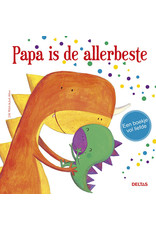 Deltas Papa is de allerbeste