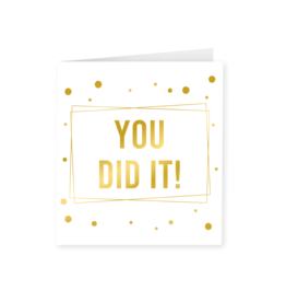 Gold White Card - You Did It