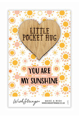 Little Pocket Hug “You are my sunshine”