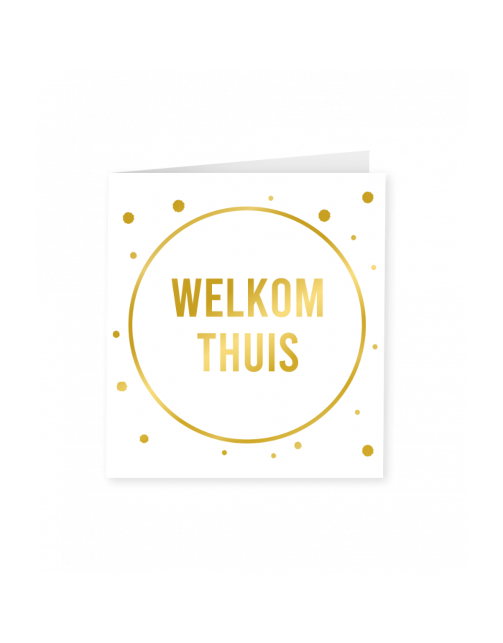 Gold White Card - Welkom Thuis