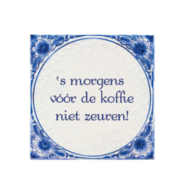 Tegel Delfts blauw - 's Morgens vóór de koffie