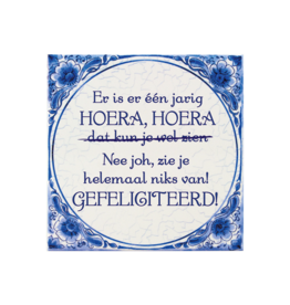 pd party Tegel Delfts blauw - Er is er één jarig