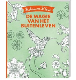 Relax en Kleur - De magie van het buitenleven
