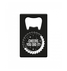 pd party Metal Beer Opener - You did it!