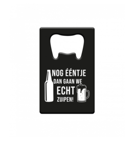 pd party Metal Beer Opener - Nog ééntje
