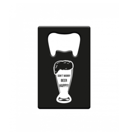 pd party Metal Beer Opener - Don't worry beer happy