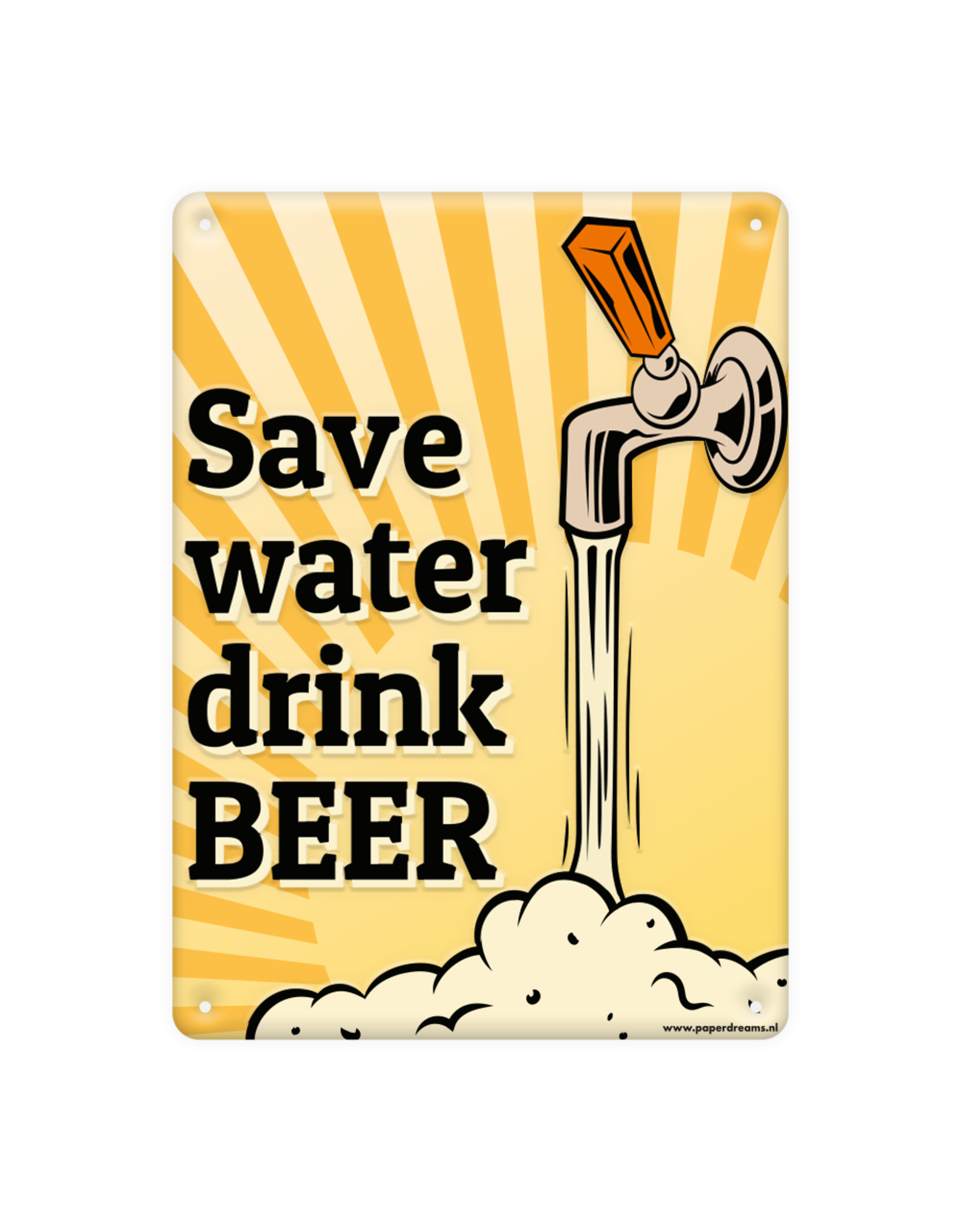 pd party Metal Sign - Save water