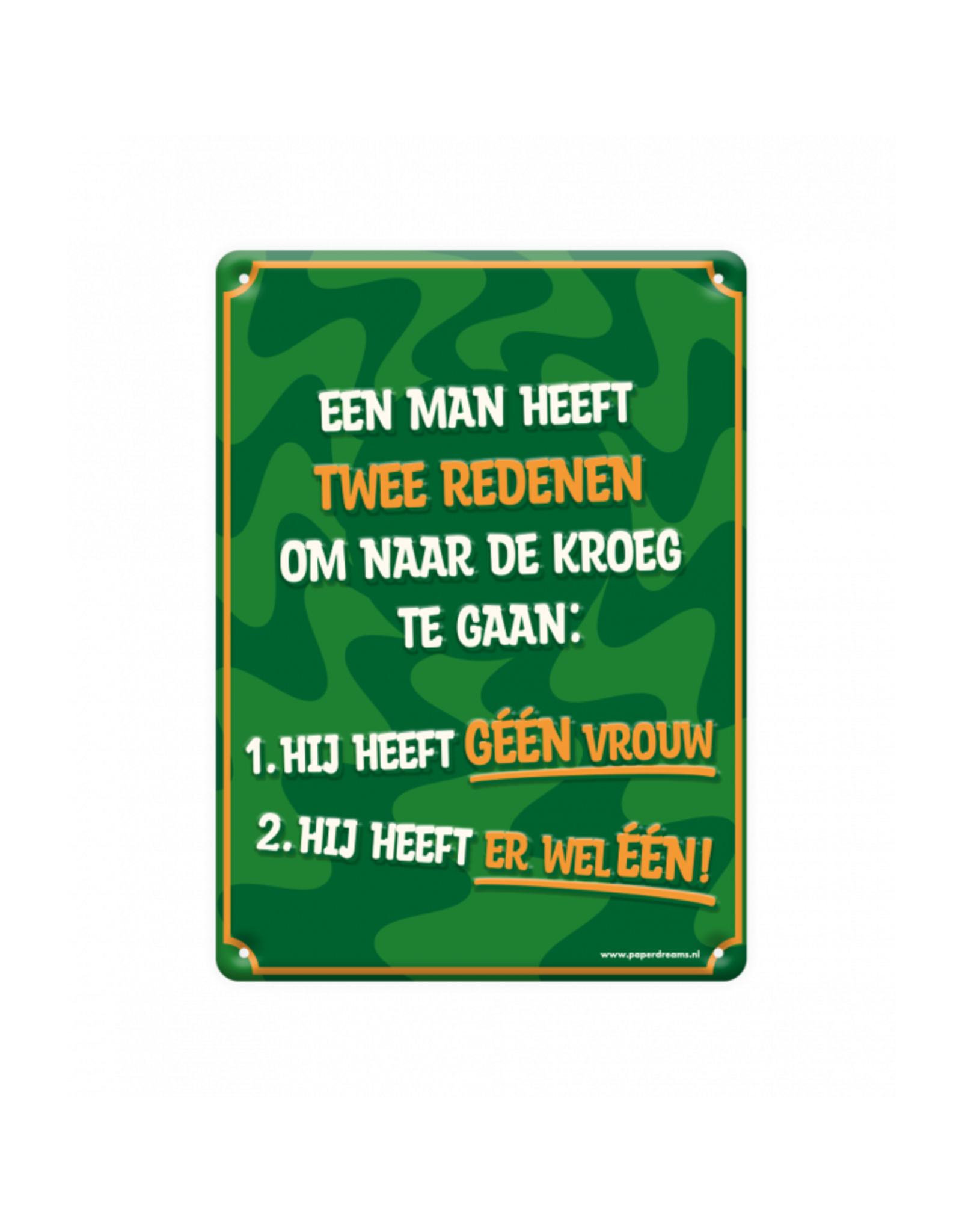pd party Metal Sign - Twee redenen