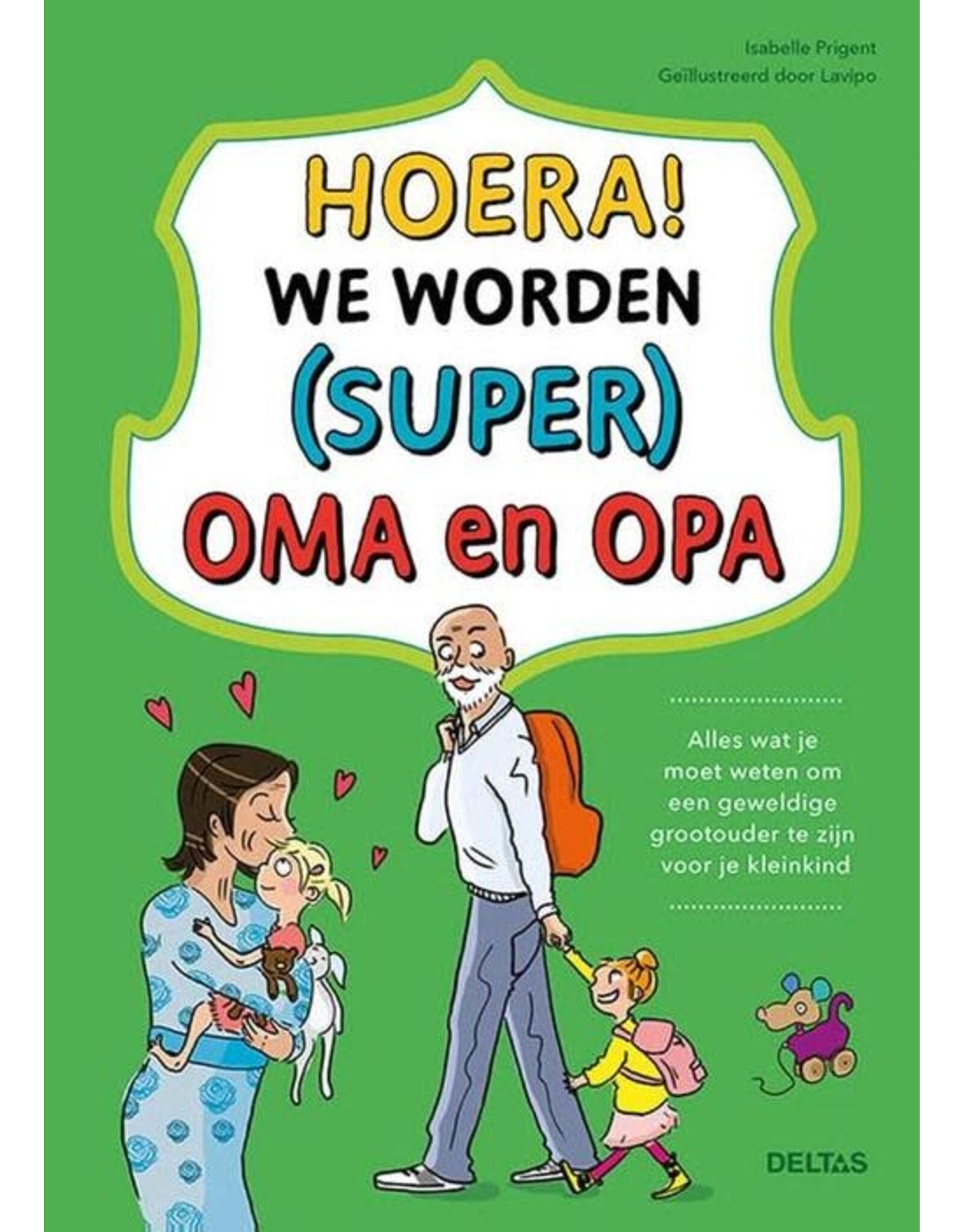 Deltas Hoera! We worden (super) oma en opa