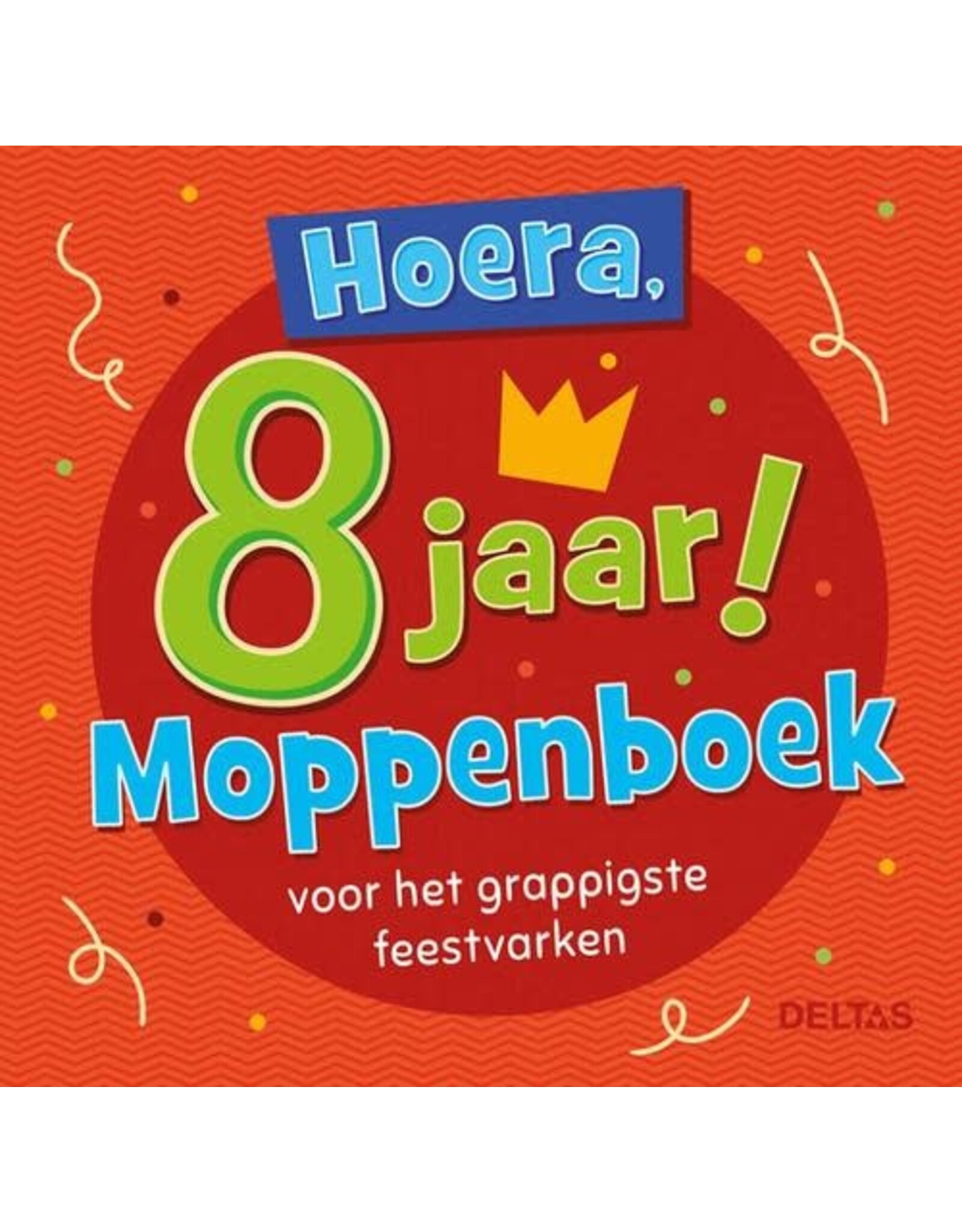 Deltas Hoera 8 jaar moppenboek