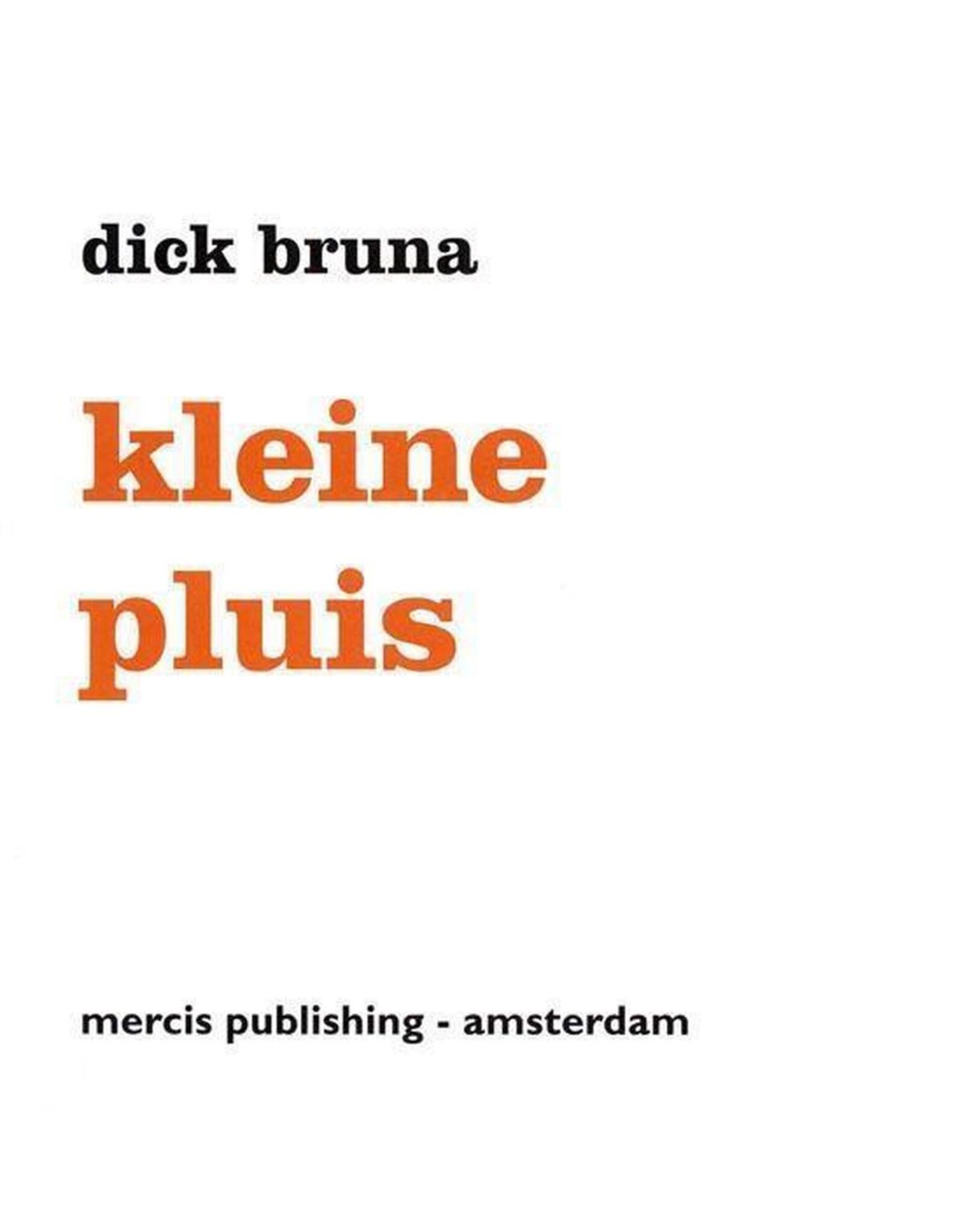 nijntje nijntje: kleine pluis  2+