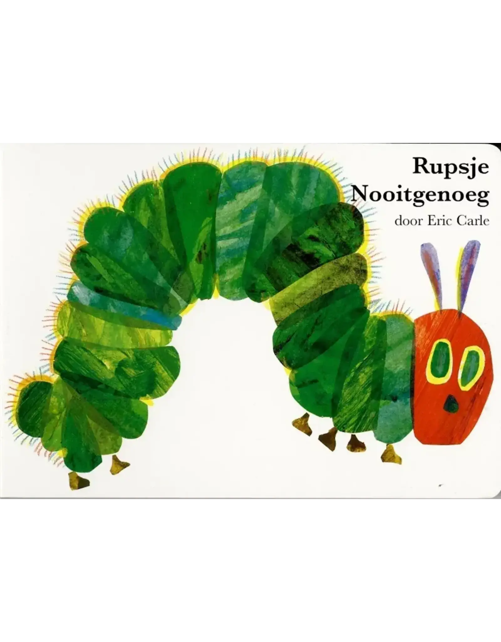Rupsje Nooitgenoeg (Groot Kartonboek)
