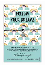 WishString “Follow Your Dreams”