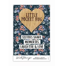 Little Pocket Hug “Sister Laughter & Love”