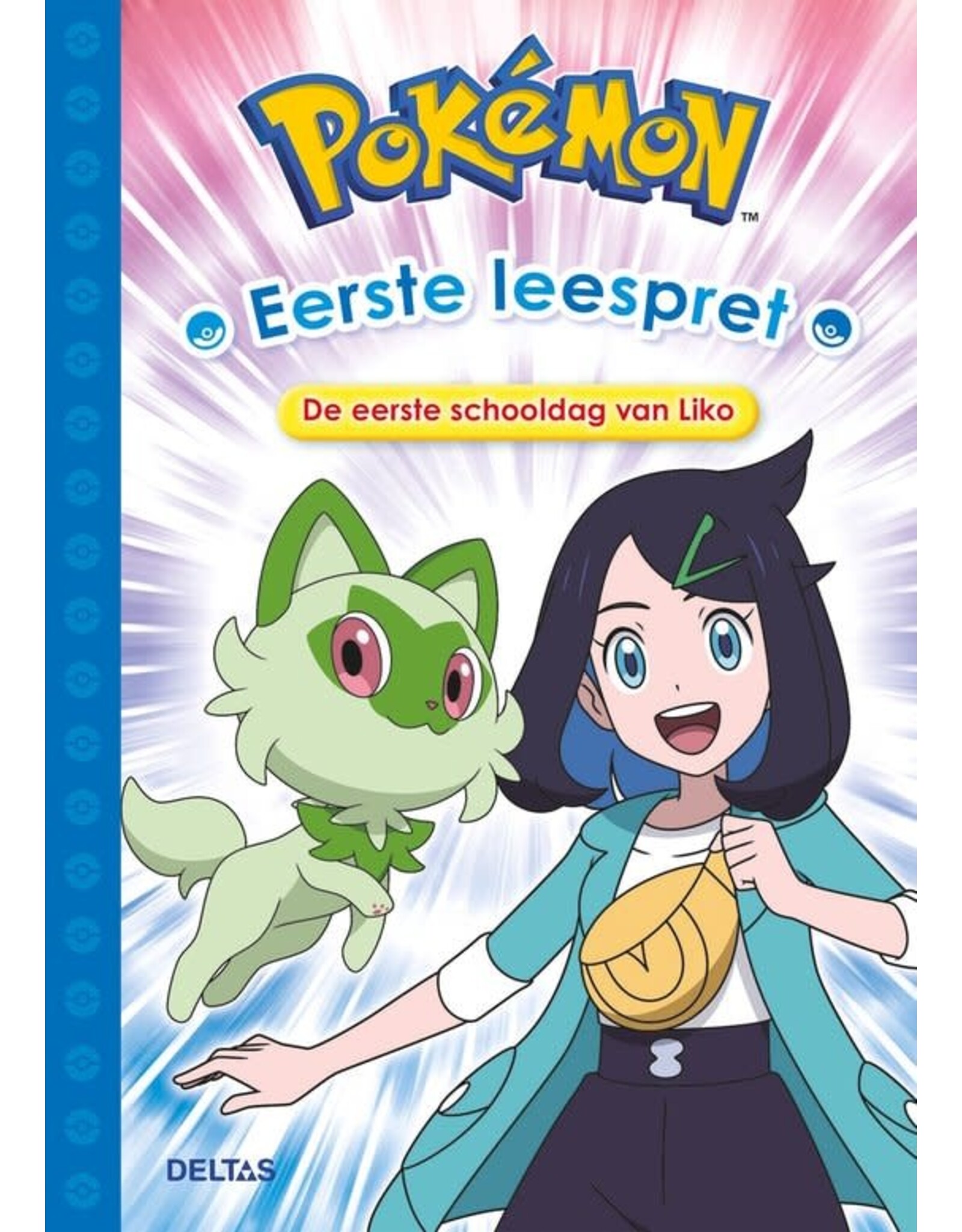 Deltas Pokémon Eerste leespret - De eerste schooldag van Liko