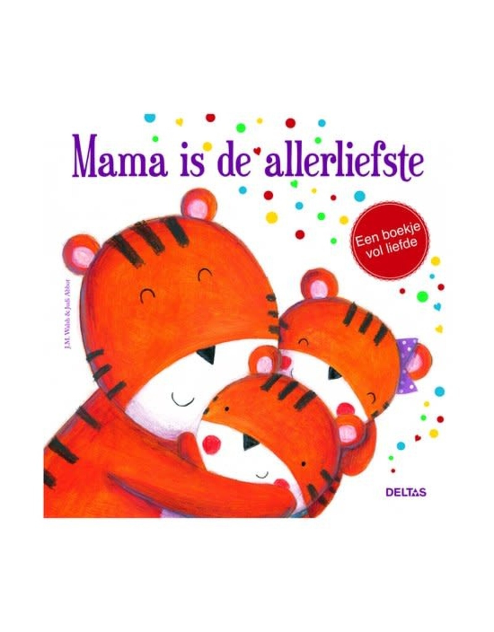 Deltas Mama is de allerliefste