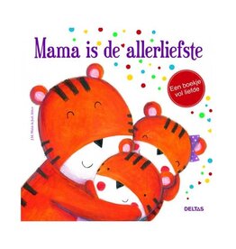 Deltas Mama is de allerliefste