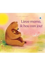 Deltas Lieve mama, ik hou van jou!