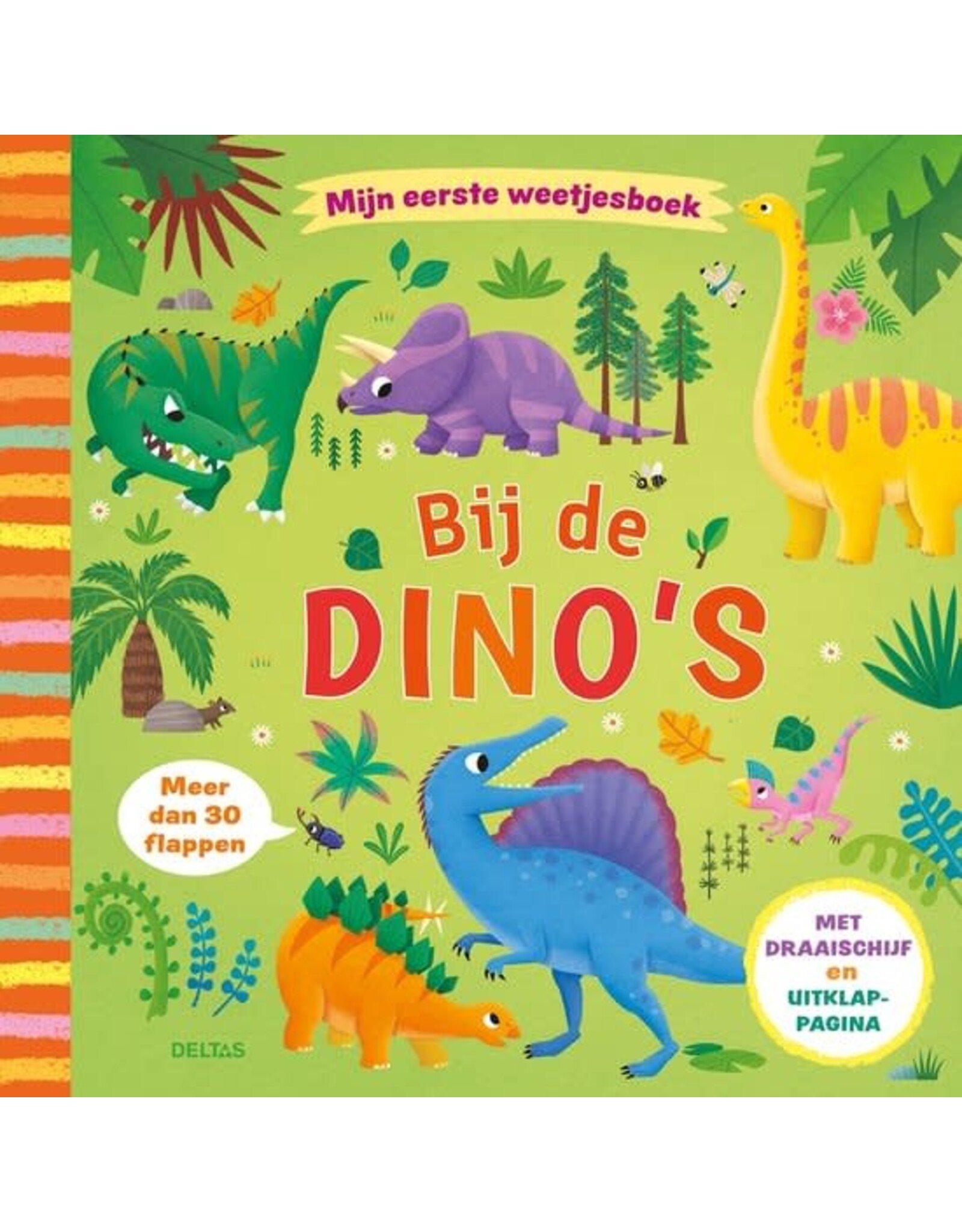 Deltas Mijn Eerste Weetjesboek - Bij De Dino's