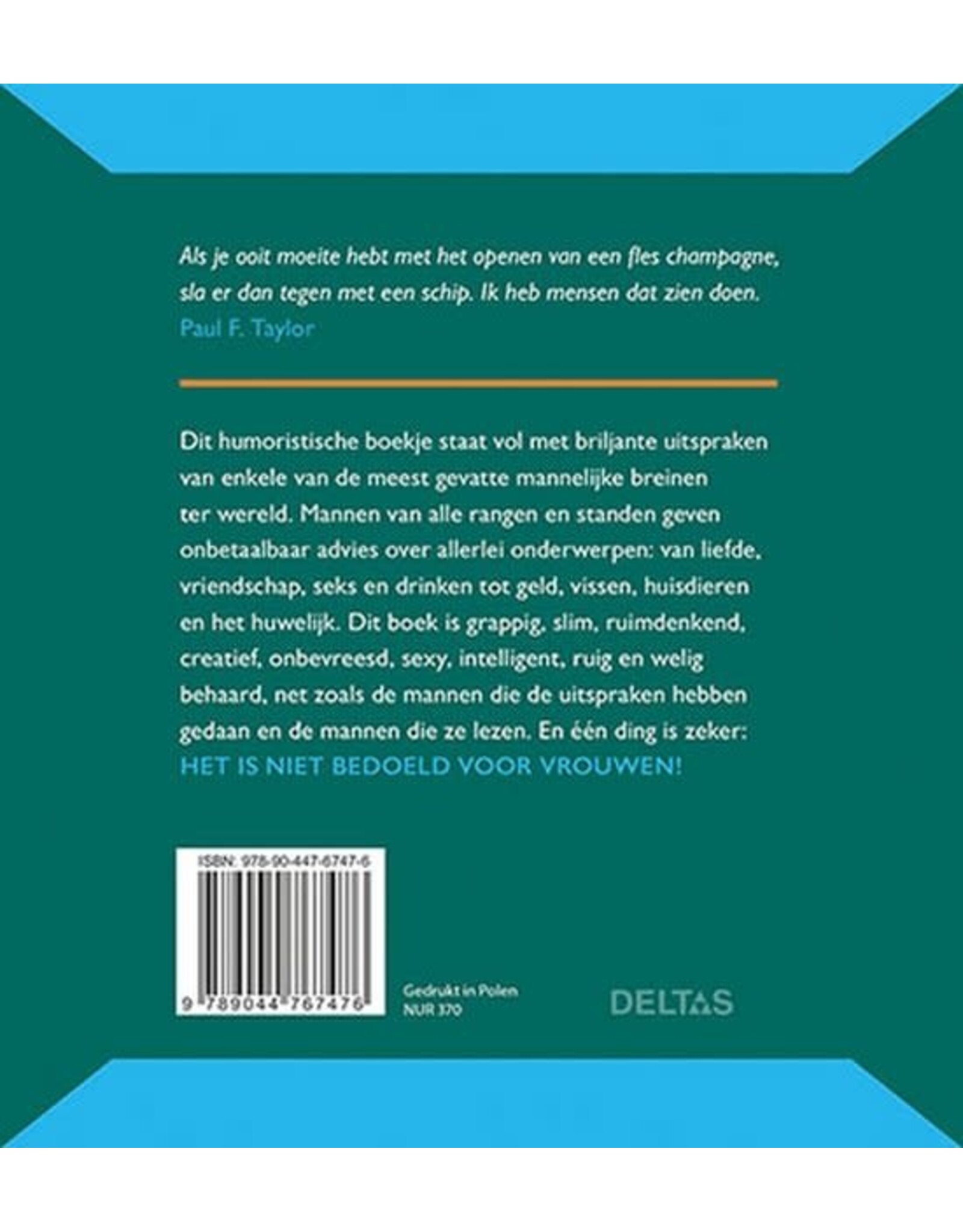 Deltas Mannen Weten Alles Beter