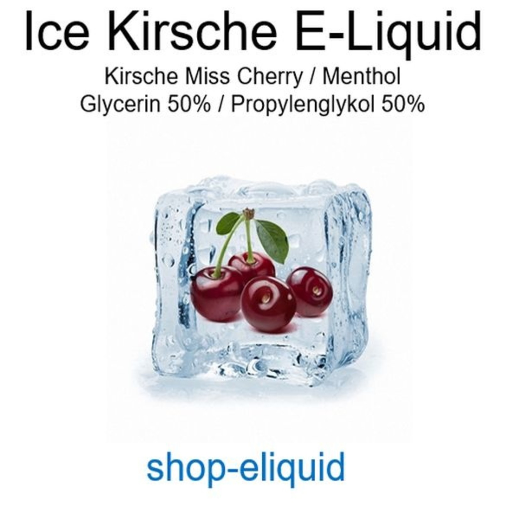 shop-eliquid Ice Kirsche E-Liquid 10-100ml