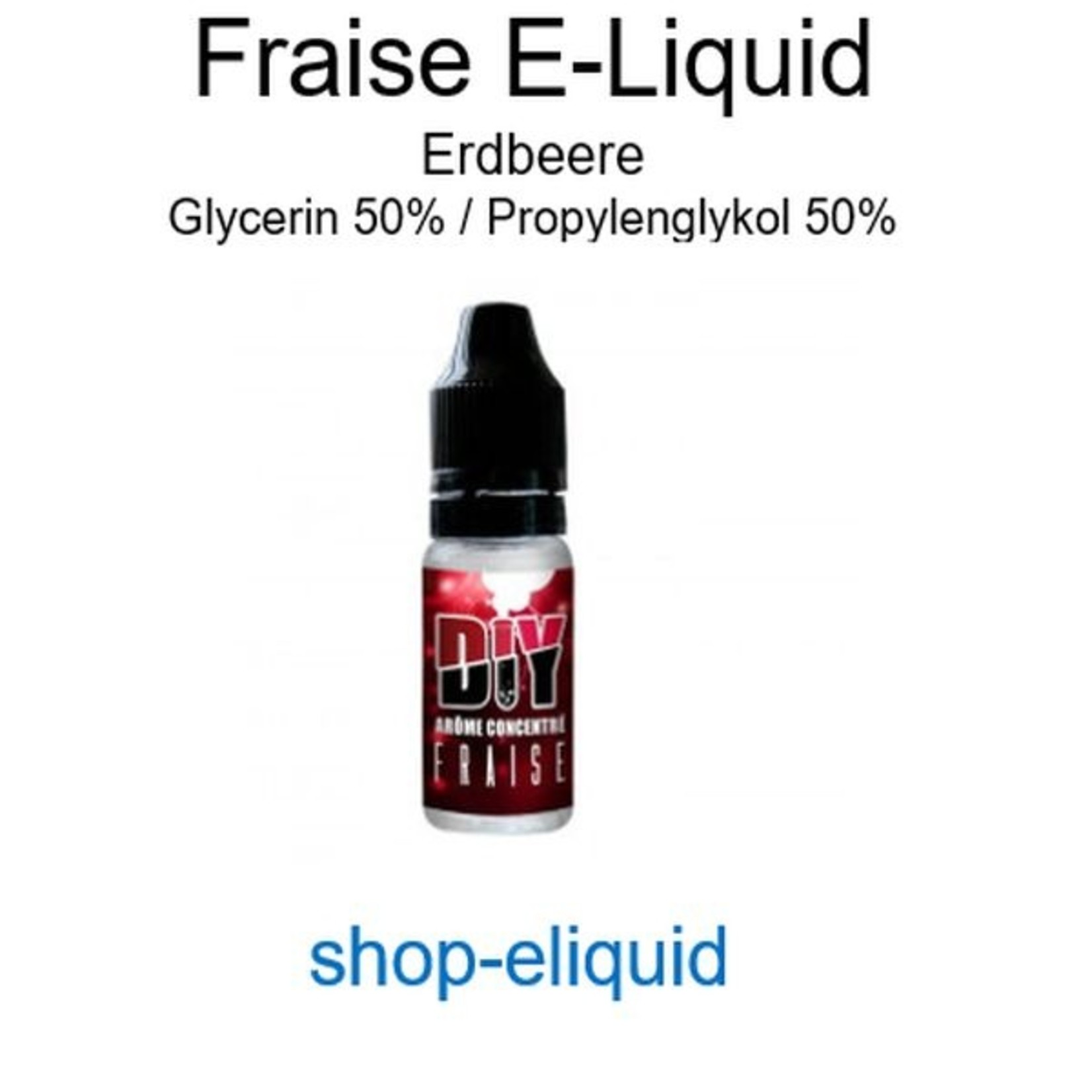 shop-eliquid Fraise, Erdbeere E-Liquid