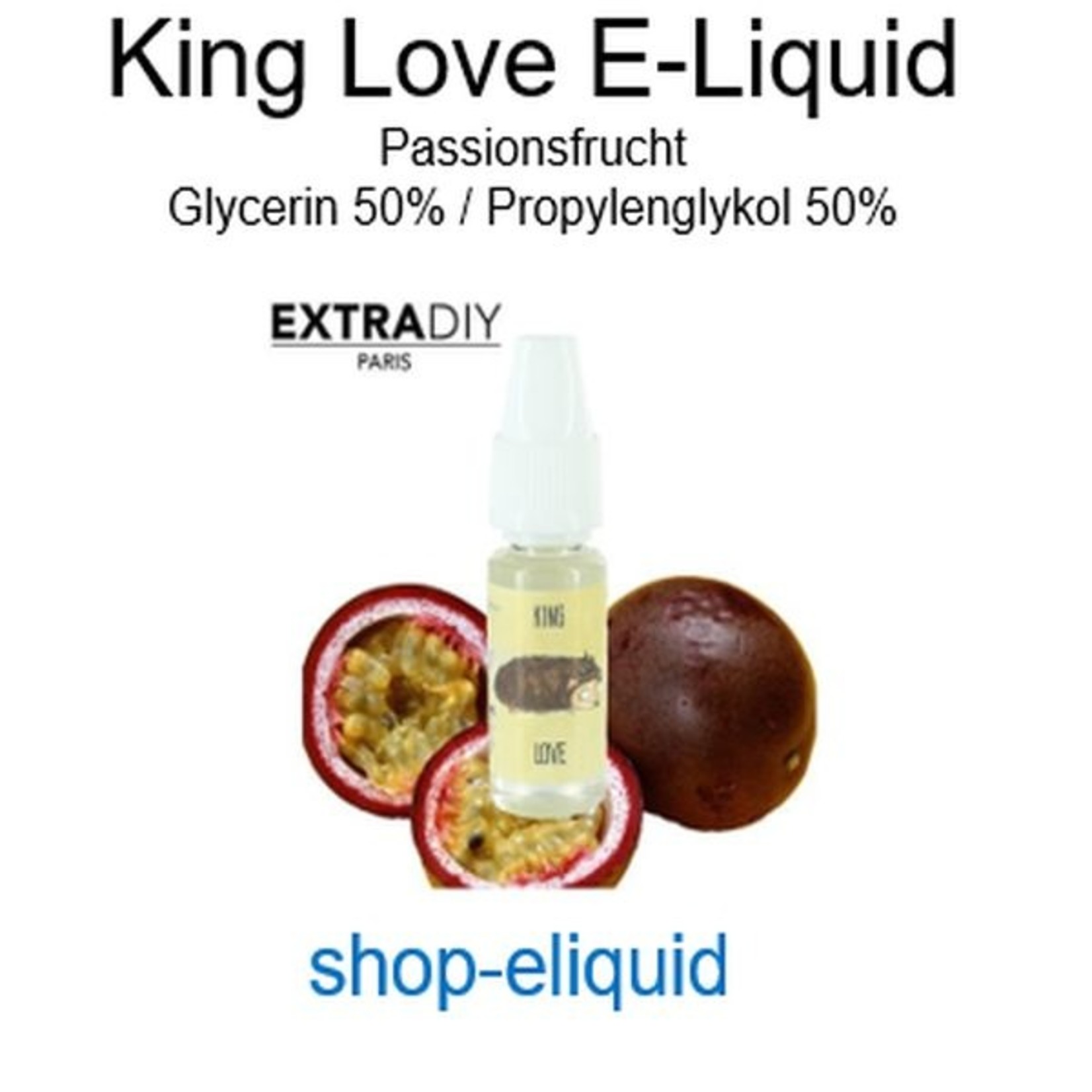shop-eliquid King Love, Passionsfrucht E-Liquid 10-100ml