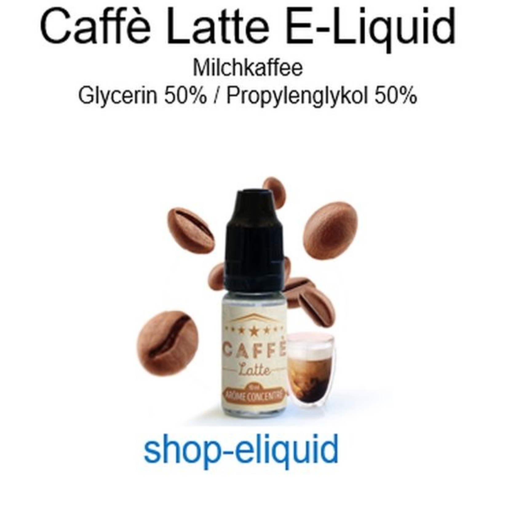 shop-eliquid Caffè Latte, Milchkaffee E-Liquid 10-100ml