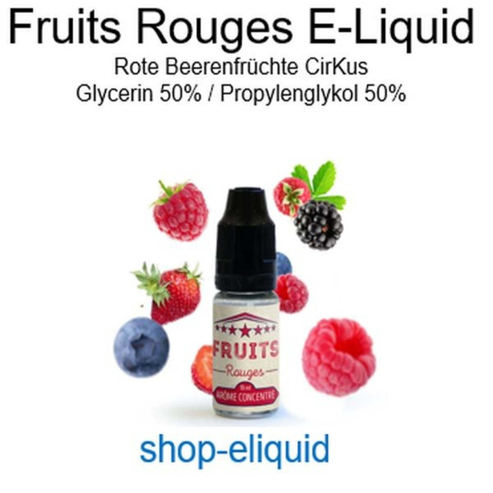 shop-eliquid Fruits Rouges Rote Beerenfrüchte E-Liquid