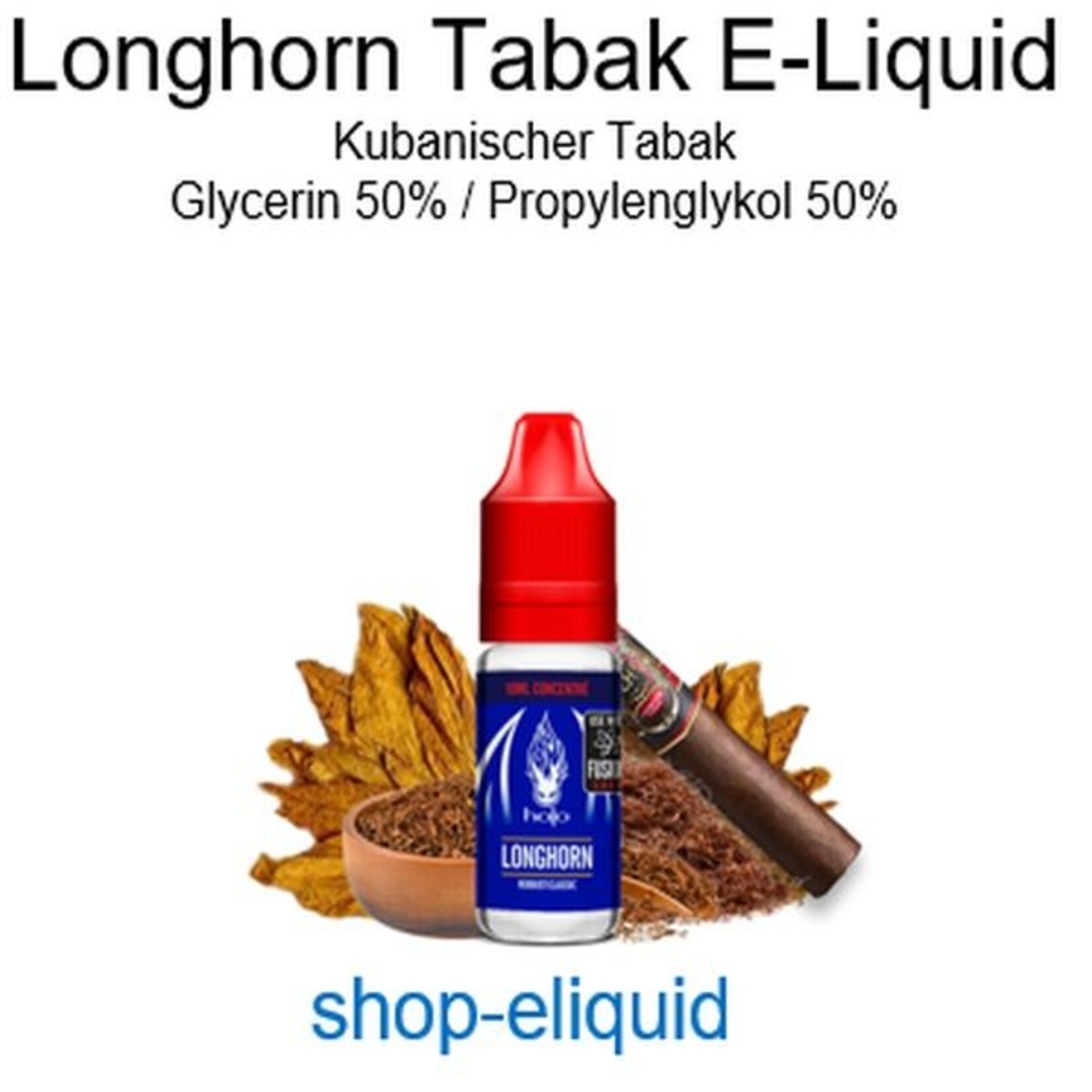 shop-eliquid Longhorn Tabak E-Liquid 10-100ml