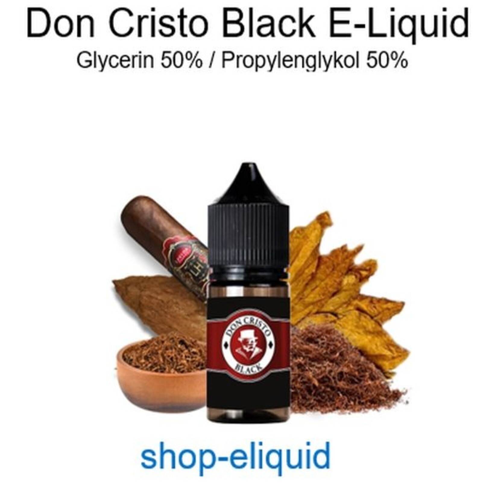 shop-eliquid Don Cristo Black Tabak E-Liquid 10-100ml